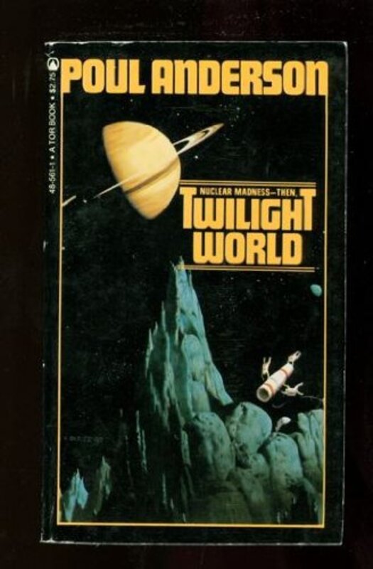 Book cover for "Twilight World" by Poul Anderson