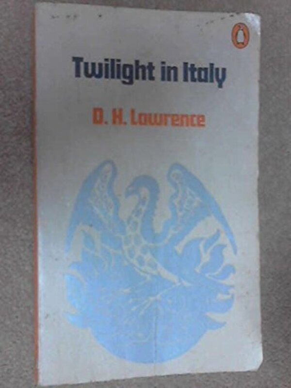 Book cover for "Twilight in Italy" by DH Lawrence