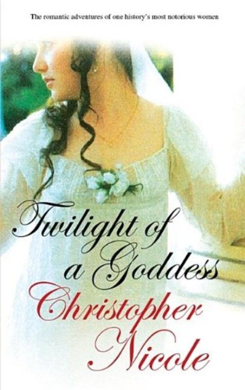 Book cover for "Twilight of a Goddess" by Christopher Nicole