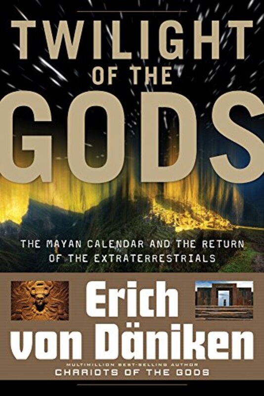 Book cover for "Twilight of the Gods" by Erich von Däniken