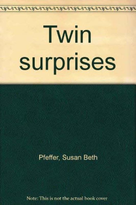Book cover for "Twin Surprises" by Susan Beth Pfeffer