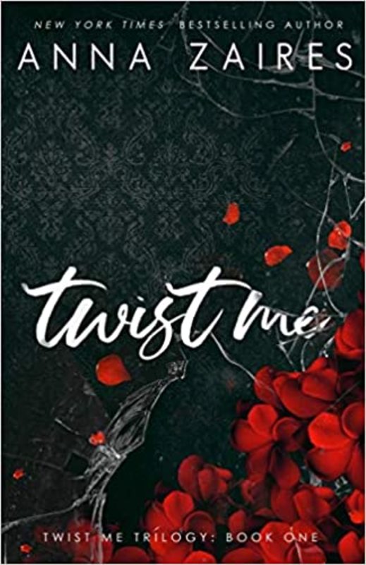 Book cover for "Twist Me" by Anna Zaires