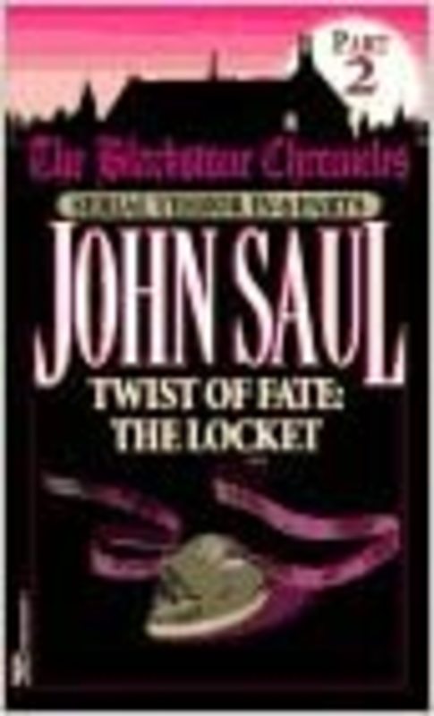 Book cover for "Twist of Fate" by John Saul