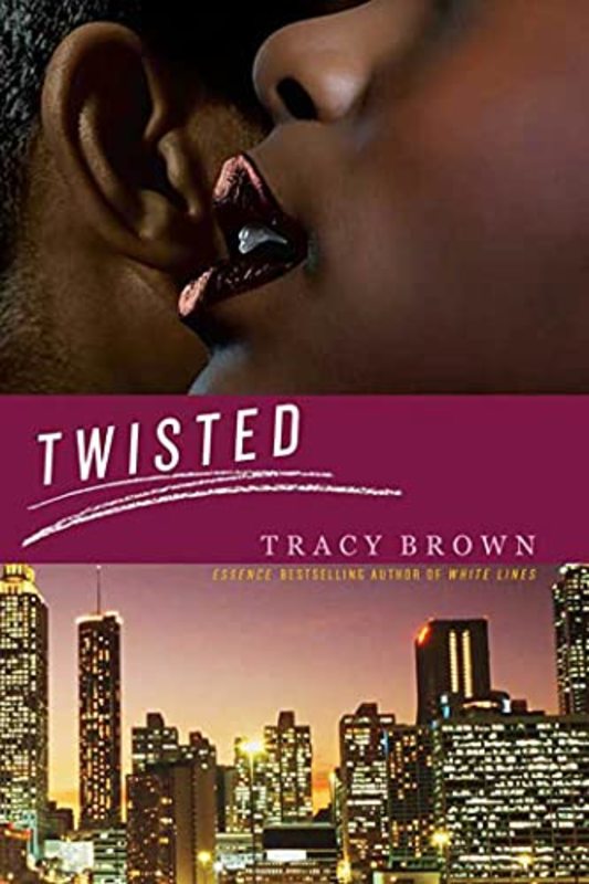 Book cover for "Twisted" by Tracy Brown