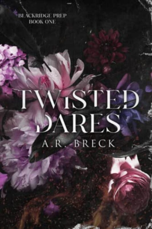 Book cover for "Twisted Dares" by AR Breck