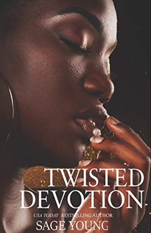Book cover for "Twisted Devotion" by Sage Young