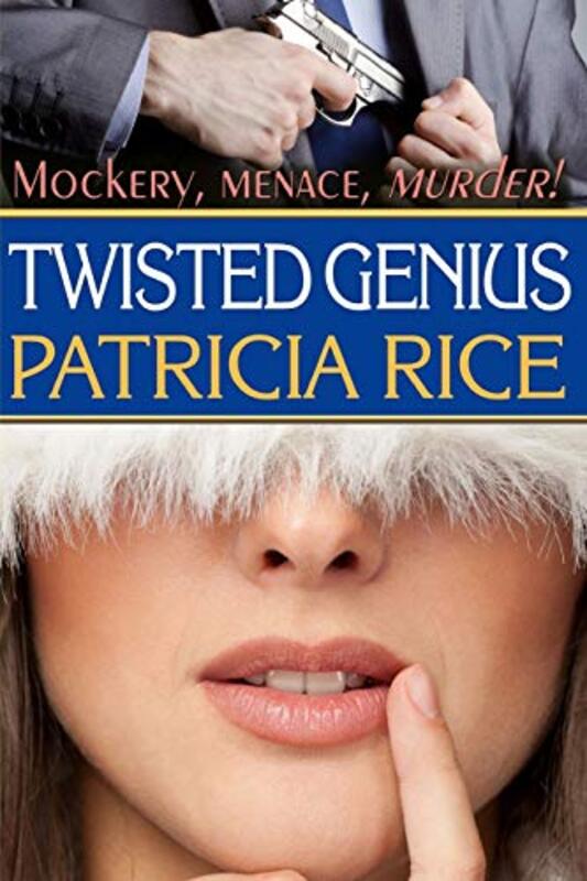 Book cover for "Twisted Genius" by Patricia Rice
