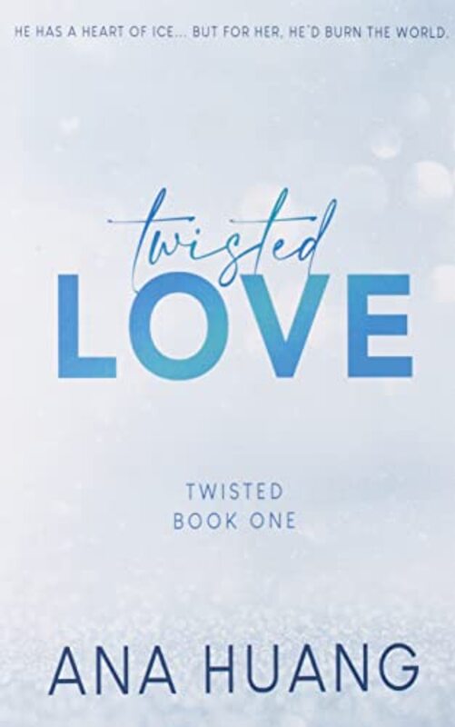 Book cover for "Twisted Love" by Ana Huang