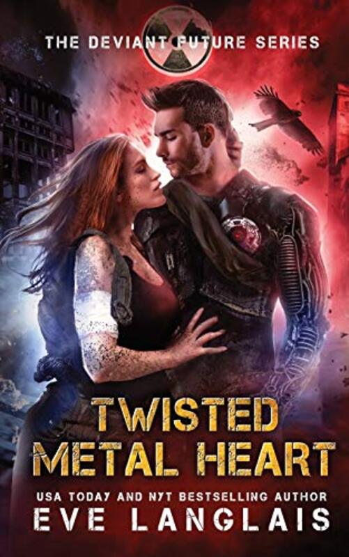 Book cover for "Twisted Metal Heart" by Eve Langlais