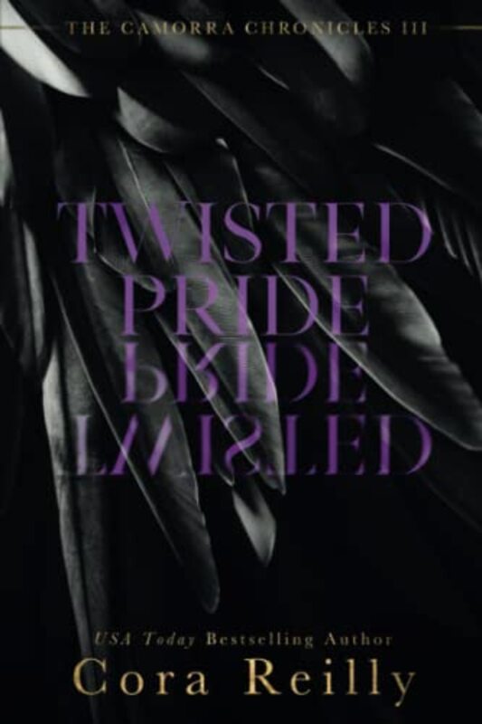 Book cover for "Twisted Pride" by Cora Reilly