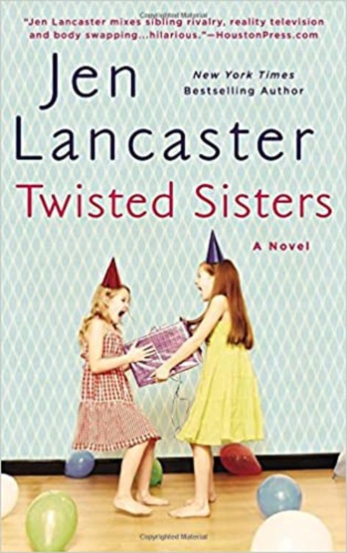 Book cover for "Twisted Sisters" by Jen Lancaster
