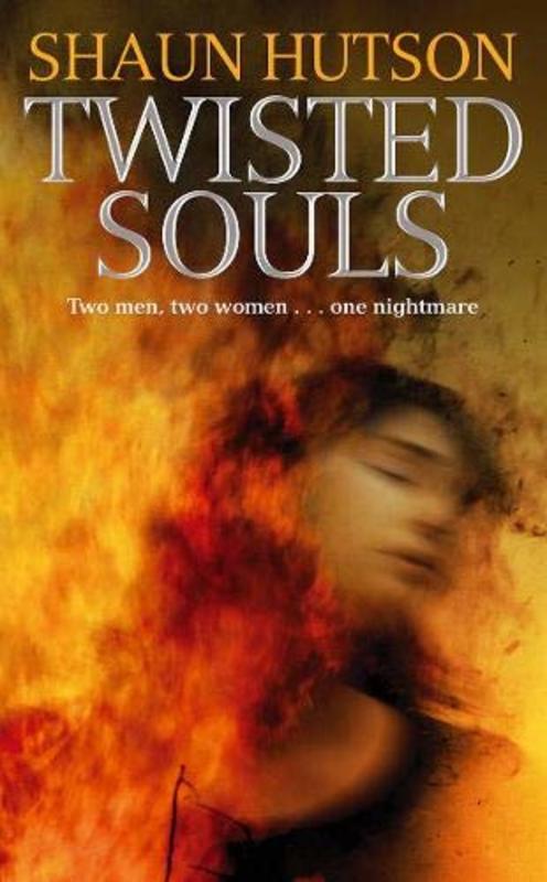 Book cover for "Twisted Souls" by Shaun Hutson
