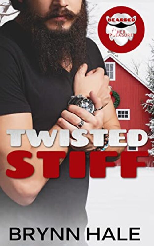 Book cover for "Twisted Stiff" by Brynn Hale