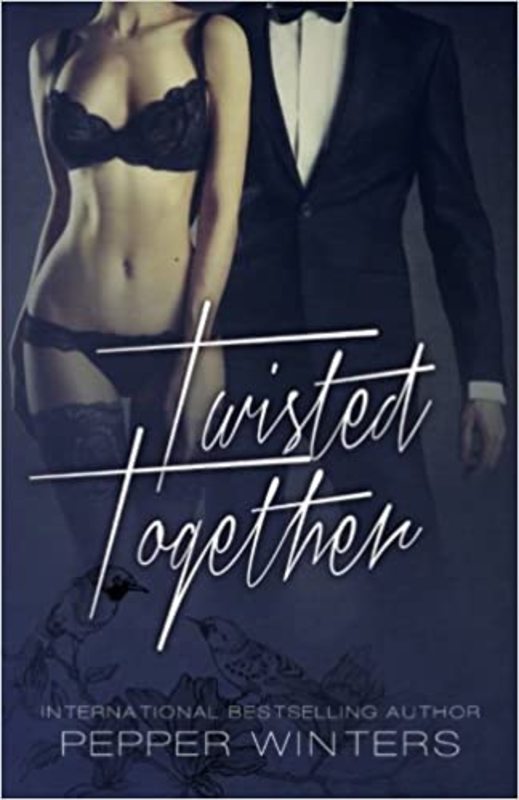 Book cover for "Twisted Together" by Pepper Winters