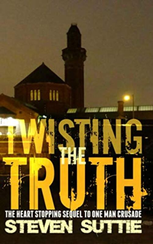 Book cover for "Twisting the Truth" by Steven Suttie