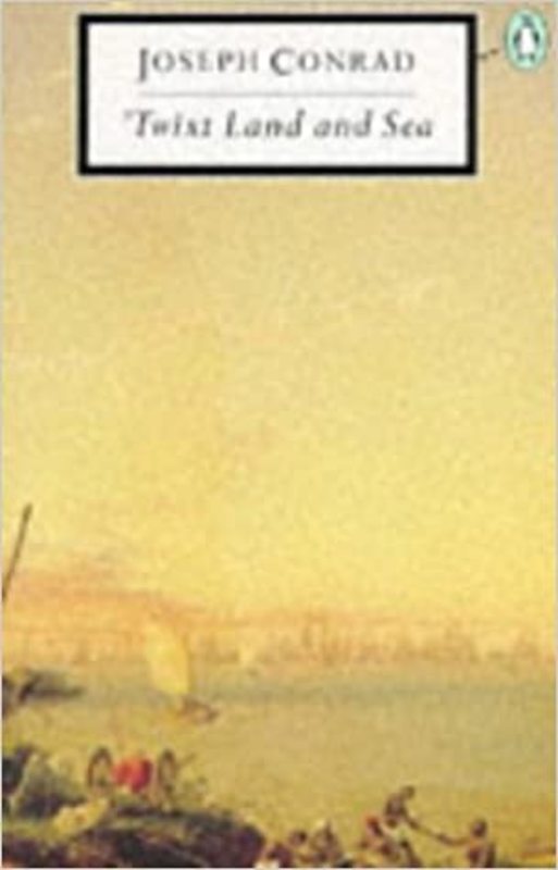 Book cover for "'Twixt Land and Sea" by Joseph Conrad