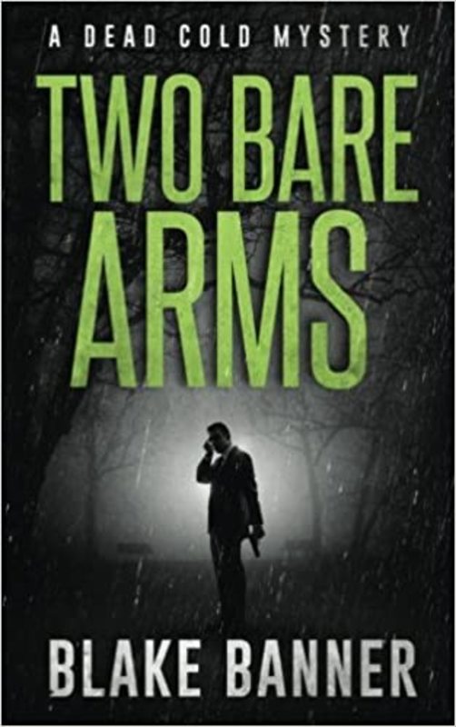 Book cover for "Two Bare Arms" by Blake Banner