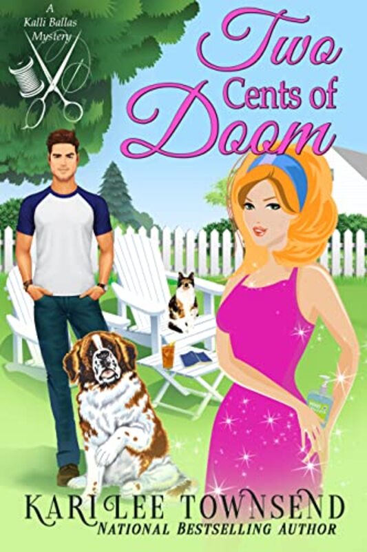 Book cover for "Two Cents of Doom" by Kari Lee Townsend