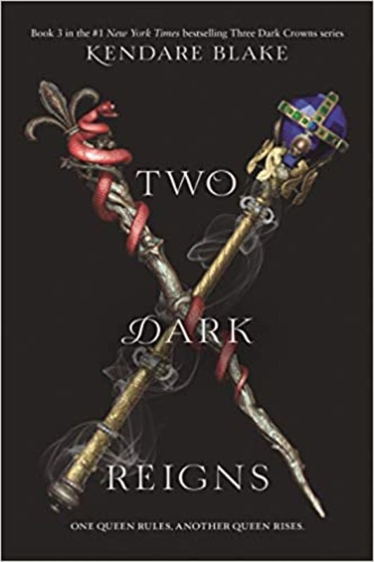 Book cover for "Two Dark Reigns" by Kendare Blake