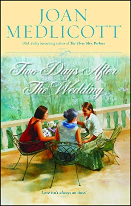 Book cover for "Two Days After the Wedding" by Joan Medlicott