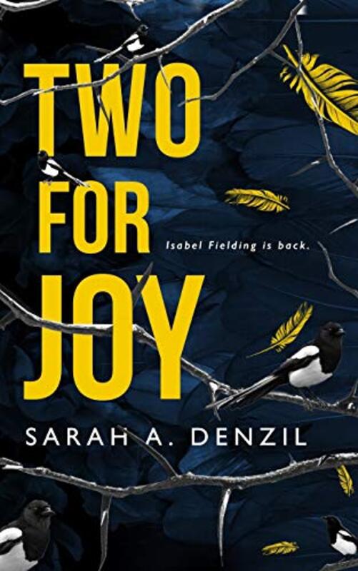 Book cover for "Two For Joy" by Sarah A Denzil