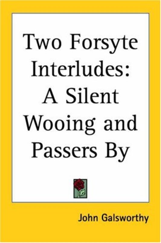 Book cover for "Two Forsyte Interludes" by John Galsworthy