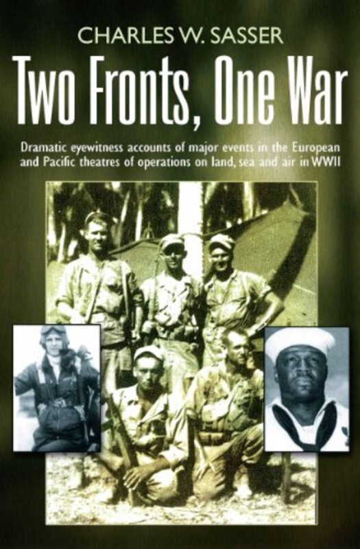 Book cover for "Two Fronts, One War" by Charles W Sasser