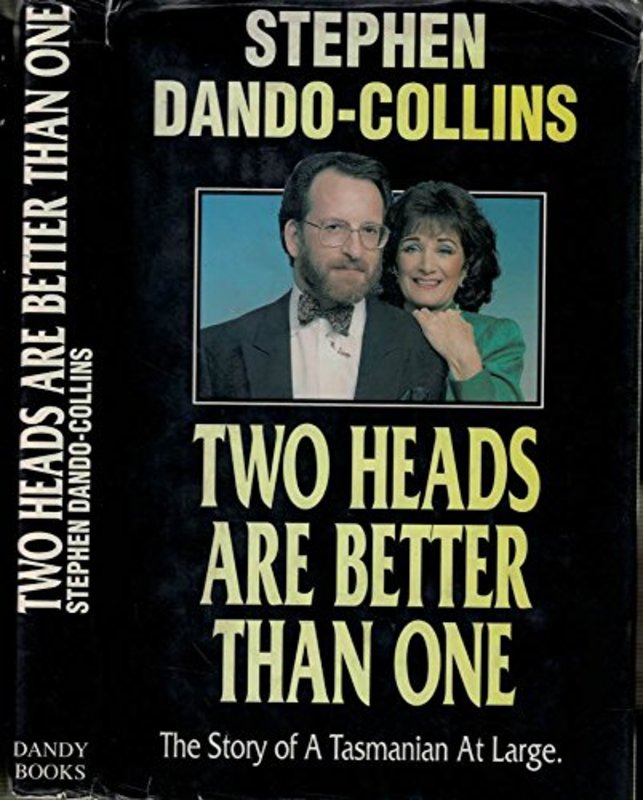 Book cover for "Two Heads are Better Than One" by Stephen Dando Collins