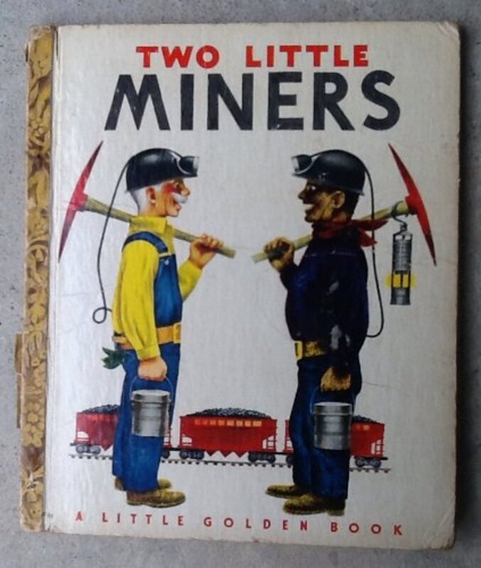 Book cover for "Two Little Miners" by Margaret Wise Brown