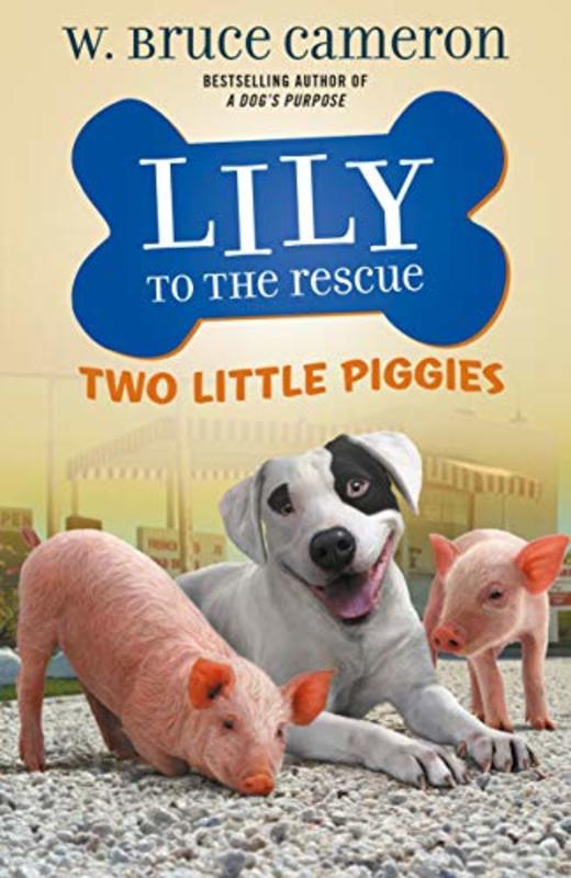 Book cover for "Two Little Piggles" by W Bruce Cameron