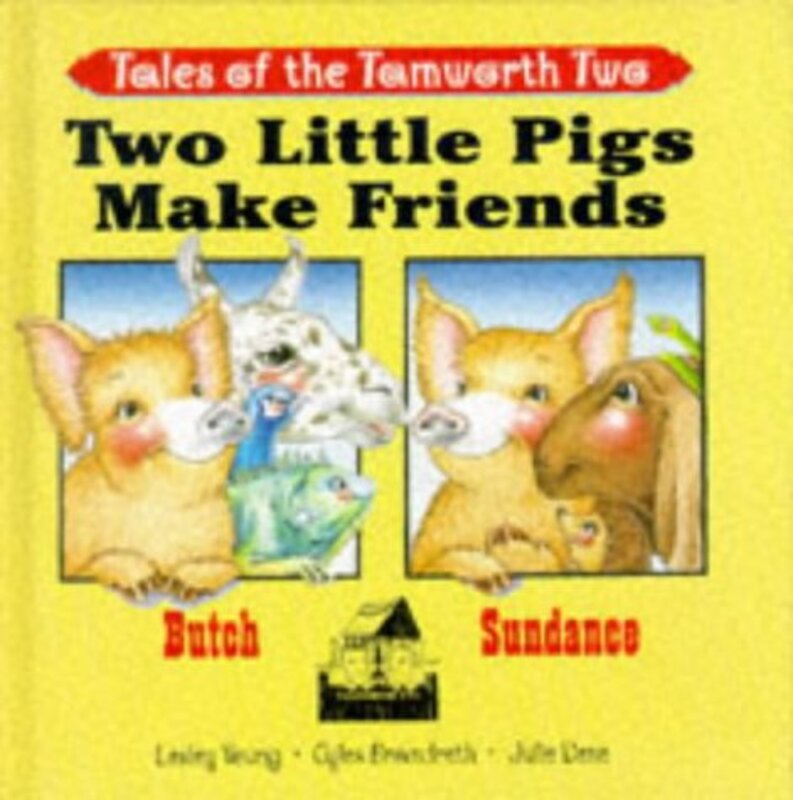 Book cover for "Two Little Pigs Make Friends" by Gyles Brandreth