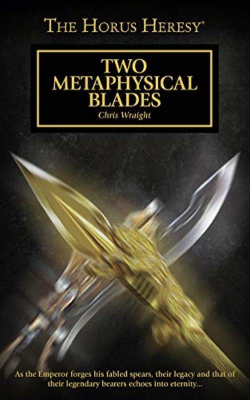 Book cover for "Two Metaphysical Blades" by Chris Wraight