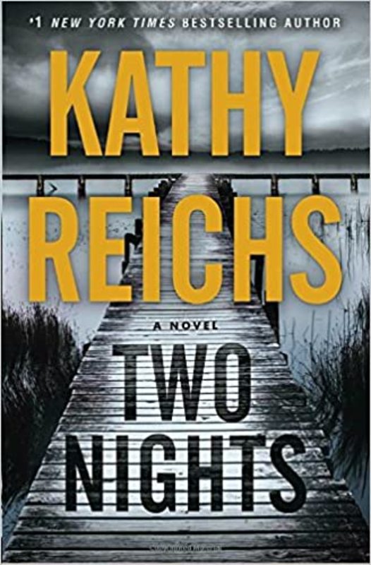 Book cover for "Two Nights" by Kathy Reichs