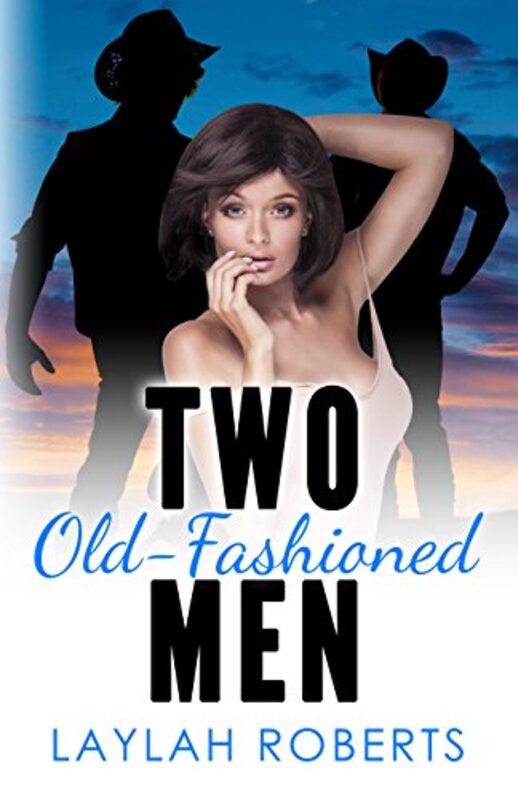 Book cover for "Two Old-Fashioned Men" by Laylah Roberts