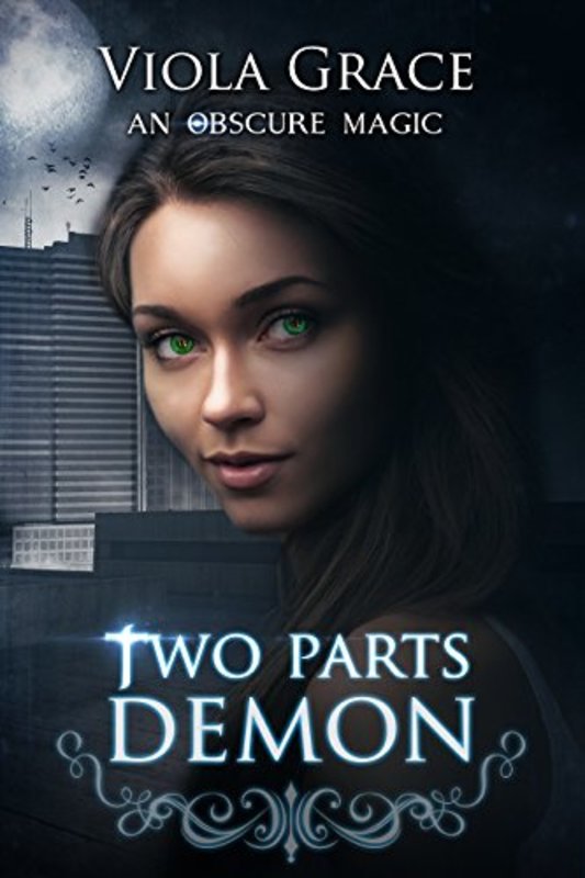 Book cover for "Two Parts Demon" by Viola Grace