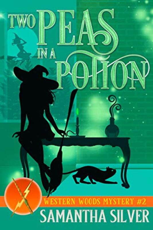 Book cover for "Two Peas in a Potion" by Samantha Silver
