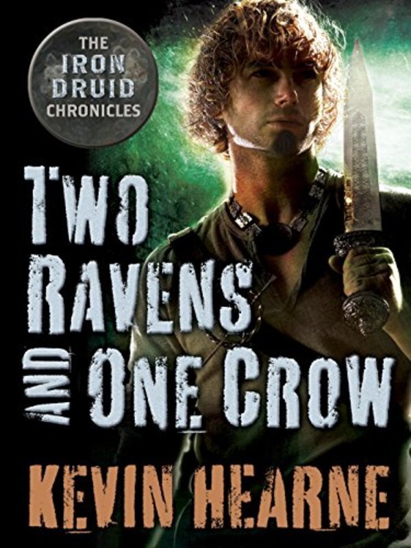 Book cover for "Two Ravens and One Crow" by Kevin Hearne