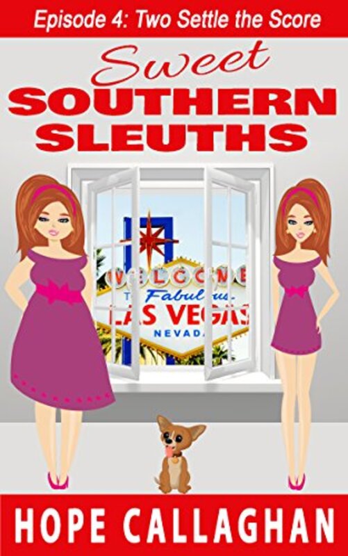 Book cover for "Two Settle the Score" by Hope Callaghan