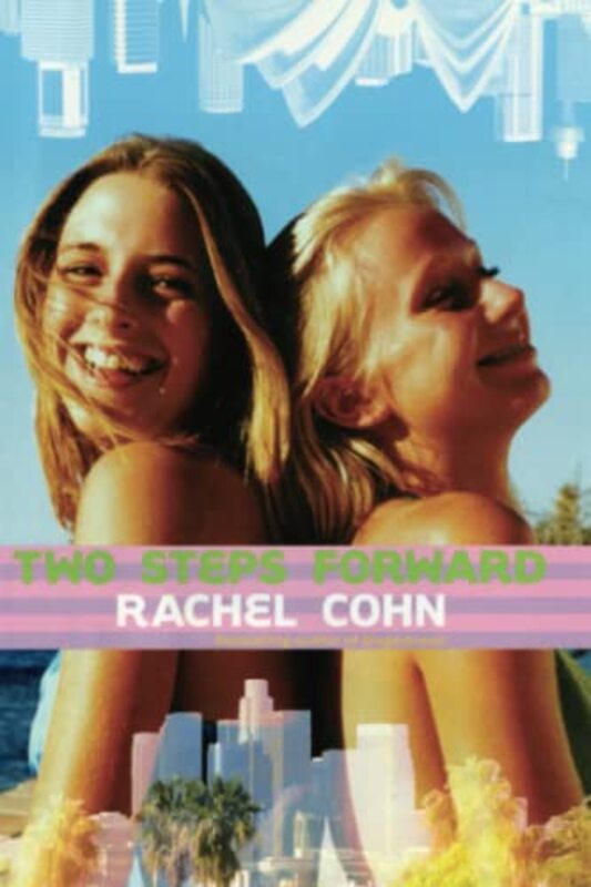 Book cover for "Two Steps Forward" by Rachel Cohn