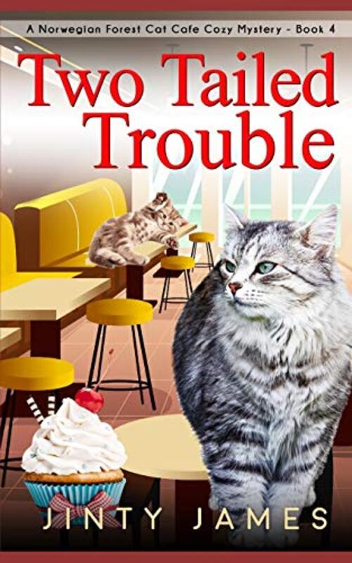 Book cover for "Two Tailed Trouble" by Jinty James