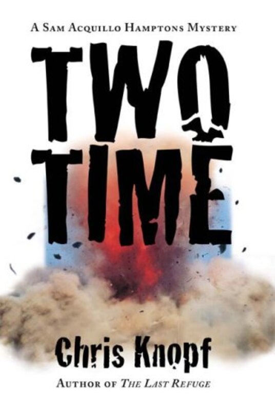 Book cover for "Two Time" by Chris Knopf