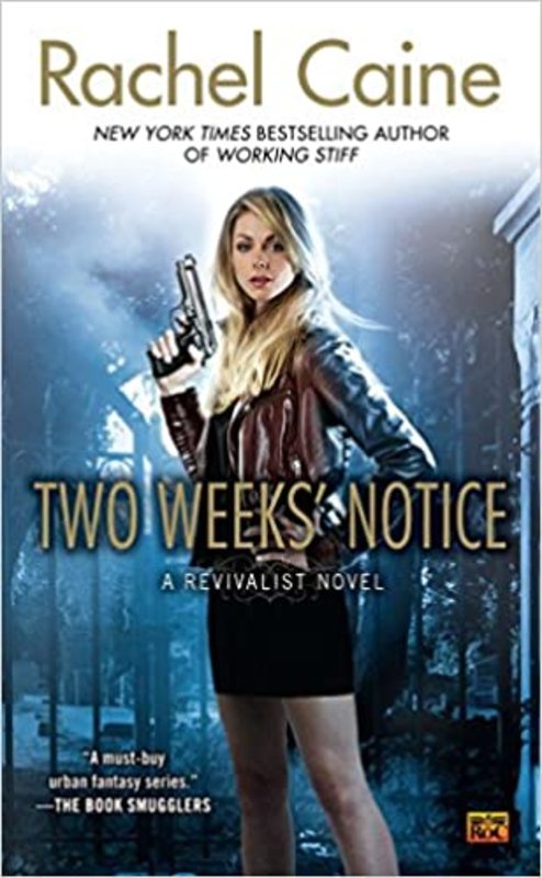 Book cover for "Two Weeks' Notice" by Rachel Caine