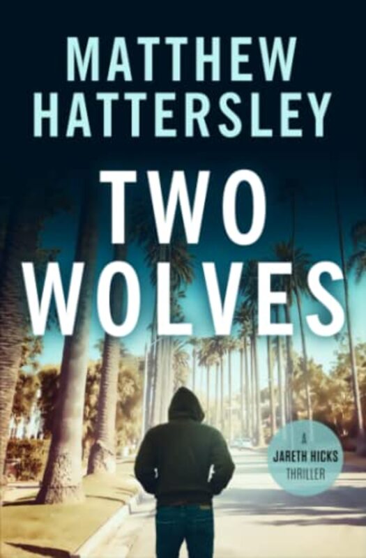 Book cover for "Two Wolves" by Matthew Hattersley