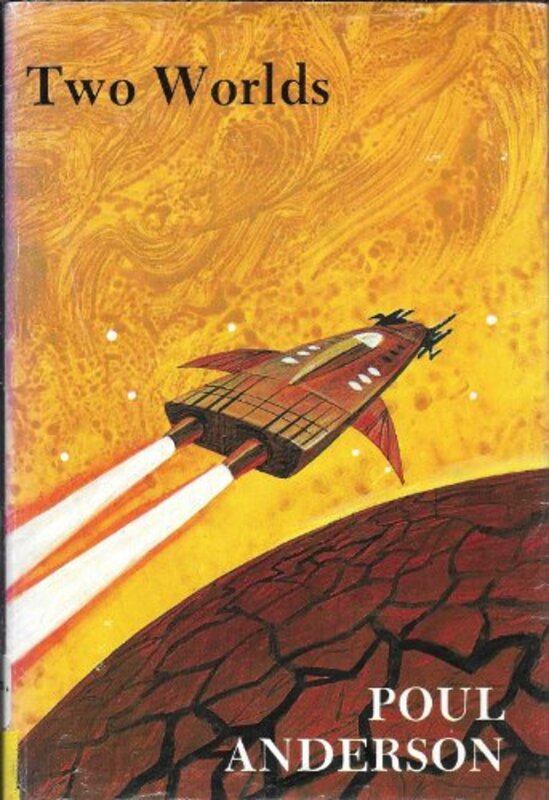 Book cover for "Two Worlds" by Poul Anderson