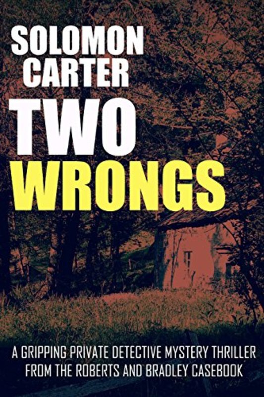 Book cover for "Two Wrongs" by Solomon Carter