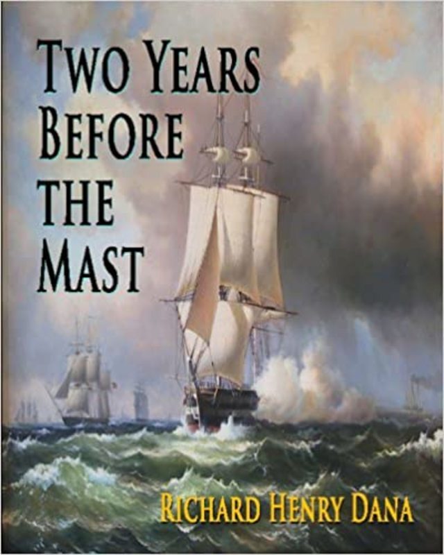 Book cover for "Two Years Before The Mast" by Richard Henry Dana