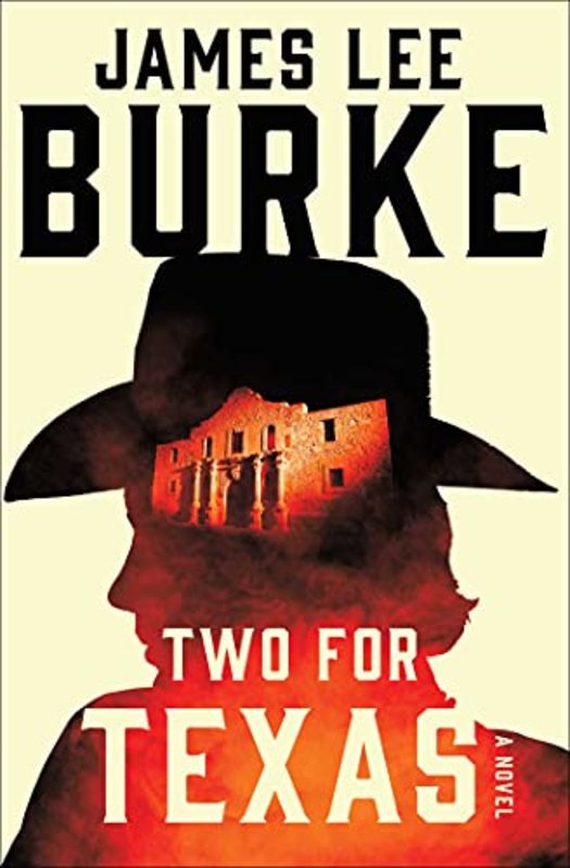 Book cover for "Two for Texas" by James Lee Burke