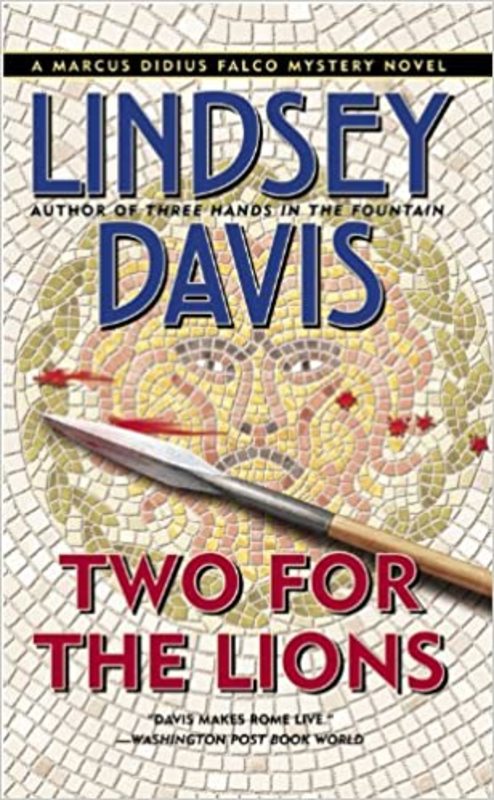 Book cover for "Two for the Lions" by Lindsey Davis