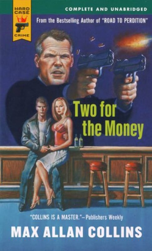 Book cover for "Two for the Money" by Max Allan Collins