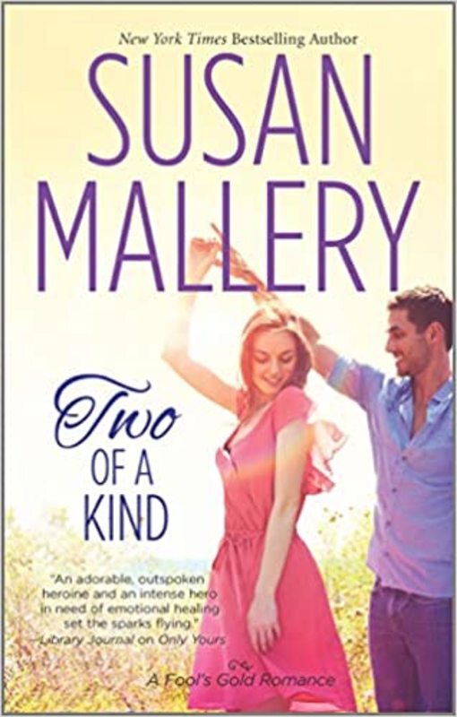 Book cover for "Two of a Kind" by Susan Mallery
